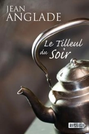 Le Tilleul Du Soir