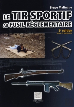Bertrand.pt - Le Tir Sportif Au Fusil Réglementaire (2e Édition)