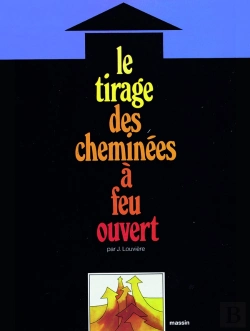 Bertrand.pt - Le Tirage Des Cheminees À Feu Ouvert