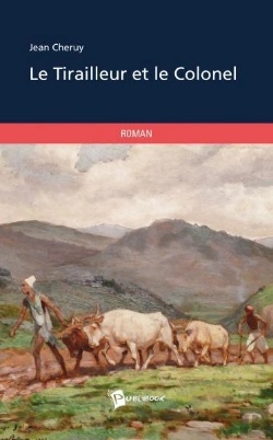 Bertrand.pt - Le Tirailleur Et Le Colonel
