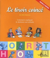 Le Tiroir Coincé ; Comment Expliquer La Dyslexie Aux Enfants