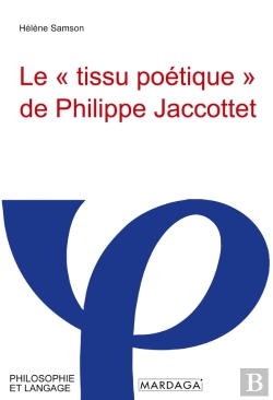 Bertrand.pt - Le  Tissu Poetique  De Philippe Jaccottet