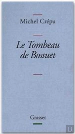 Bertrand.pt - Le Tombeau De Bossuet
