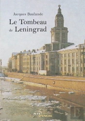 Le Tombeau De Leningrad