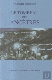 Le Tombeau Des Ancêtres