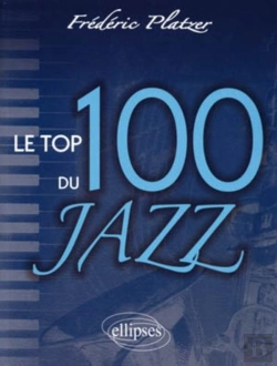 Bertrand.pt - Le Top 100 Du Jazz