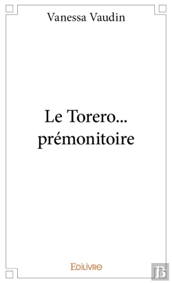Bertrand.pt - Le Torero... Prémonitoire