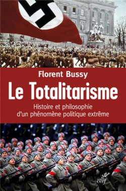 Bertrand.pt - Le Totalitarisme. Histoire Et Philosophie D'Un Phenomene Politique Extreme