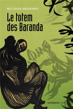 Bertrand.pt - Le Totem Des Baranda 2e Ed.