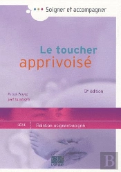 Le Toucher Apprivoisé (3e Édition)