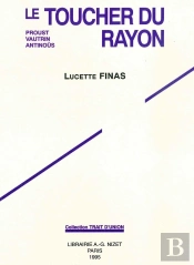 Le Toucher Du Rayon : Proust, Vautrin Et Antinoüs