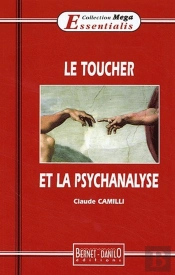 Le Toucher Et La Psychanalyse