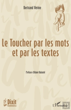 Bertrand.pt - Le Toucher Par Les Mots Et Par Les Textes