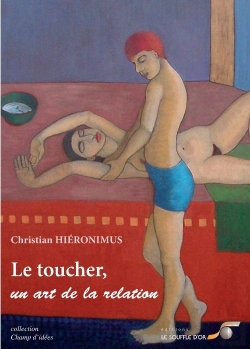Bertrand.pt - Le Toucher Un Art De La Relation