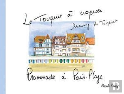 Bertrand.pt - Le Touquet À Croquer ; Promenade À Paris-Plage