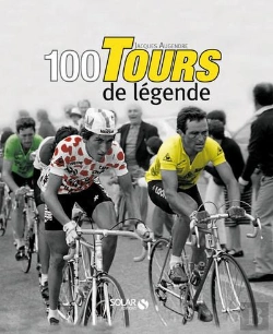 Bertrand.pt - Le Tour : 100 Ans De Legende
