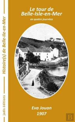 Bertrand.pt - Le Tour De Belle-Isle-En-Mer En Quatre Journees