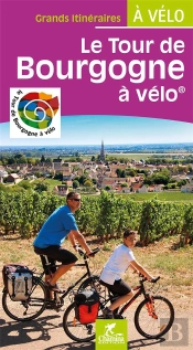 Le Tour De Bourgogne A Velo Grands Itineraires A Velo