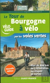 Le Tour De Bourgogne A Velo Par Les Voies Vertes