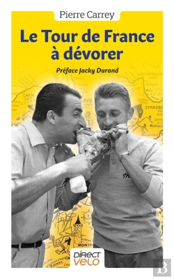 Bertrand.pt - Le Tour De France A Devorer