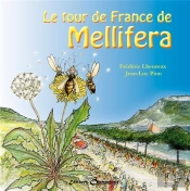 Le Tour De France De Mellifera
