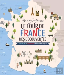 Bertrand.pt - Le Tour De France Des Découvertes : 12 Histoires Au Fil Du Temps, Des Gaulois Au Cinéma