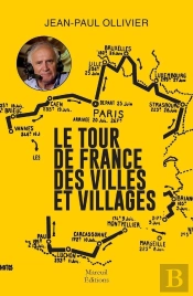Le Tour De France Des Villes Et Villages