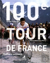 Le Tour De France  La Centieme Edition