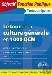 Le Tour De La Culture Generale En 1000 Qcm