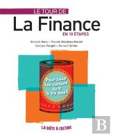 Le Tour De La Finance En 10 Étapes