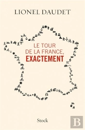 Le Tour De La France, Exactement