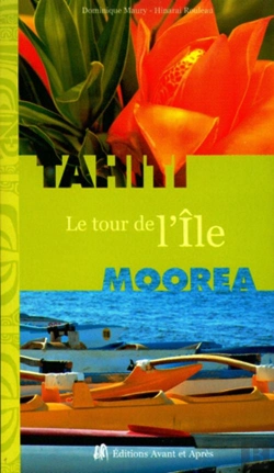 Bertrand.pt - Le Tour De L'Île Tahiti ; Moorea