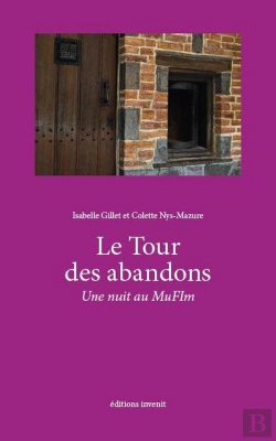 Bertrand.pt - Le Tour Des Abandons : Une Nuit Au Mufim