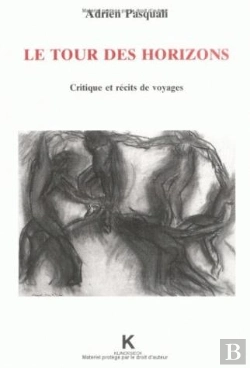 Bertrand.pt - Le Tour Des Horizons : Critique Et Récits De Voyage