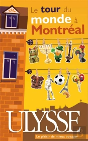 Le Tour Du Monde À Montréal