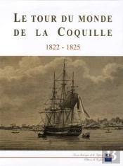 Le Tour Du Monde De La Coquille ; 1822-1825
