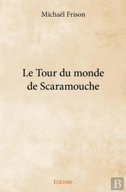 Bertrand.pt - Le Tour Du Monde De Scaramouche