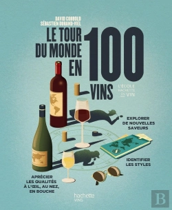 Bertrand.pt - Le Tour Du Monde En 100 Vins