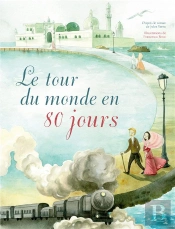 Le Tour Du Monde En 80 Jours (Coll. Mes Grands Albums)
