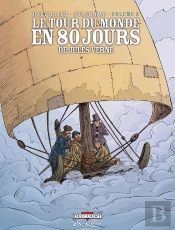 Le Tour Du Monde En 80 Jours, De Jules Verne Tome 3