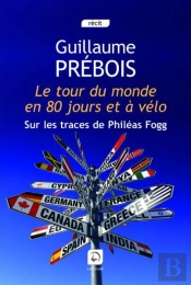 Le Tour Du Monde En 80 Jours Et A Velo