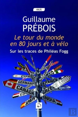 Bertrand.pt - Le Tour Du Monde En 80 Jours Et A Velo