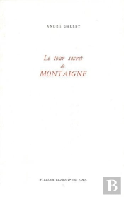 Le Tour Secret De Montaigne