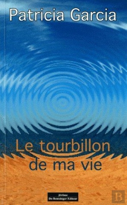Bertrand.pt - Le Tourbillon De Ma Vie