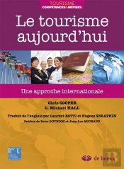 Le Tourisme Aujourd'Hui ; Une Approche Internationale