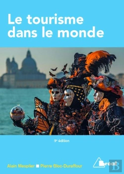 Bertrand.pt - Le Tourisme Dans Le Monde (9e Édition)