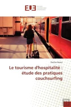 Bertrand.pt - Le Tourisme D'Hospitalite : Etude Des Pratiques Couchsurfing