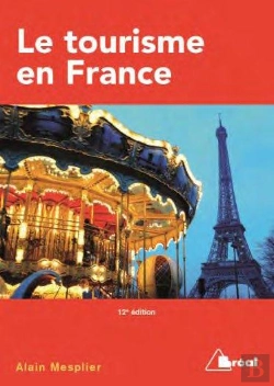 Bertrand.pt - Le Tourisme En France (12e Édition)