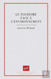 Le Tourisme Face À L'Environnement