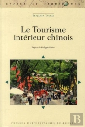 Le Tourisme Intérieur Chinois